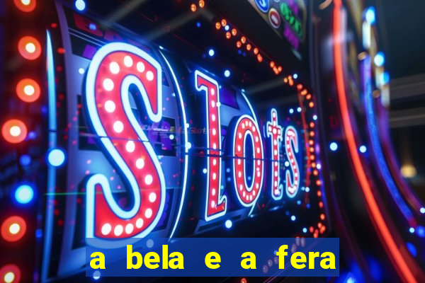 a bela e a fera (2014 filme completo dublado)
